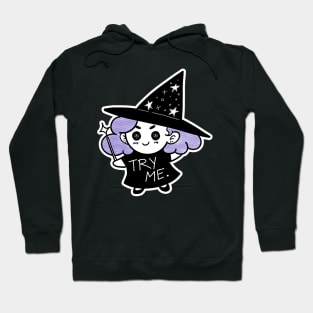 Try Me Witch Hoodie